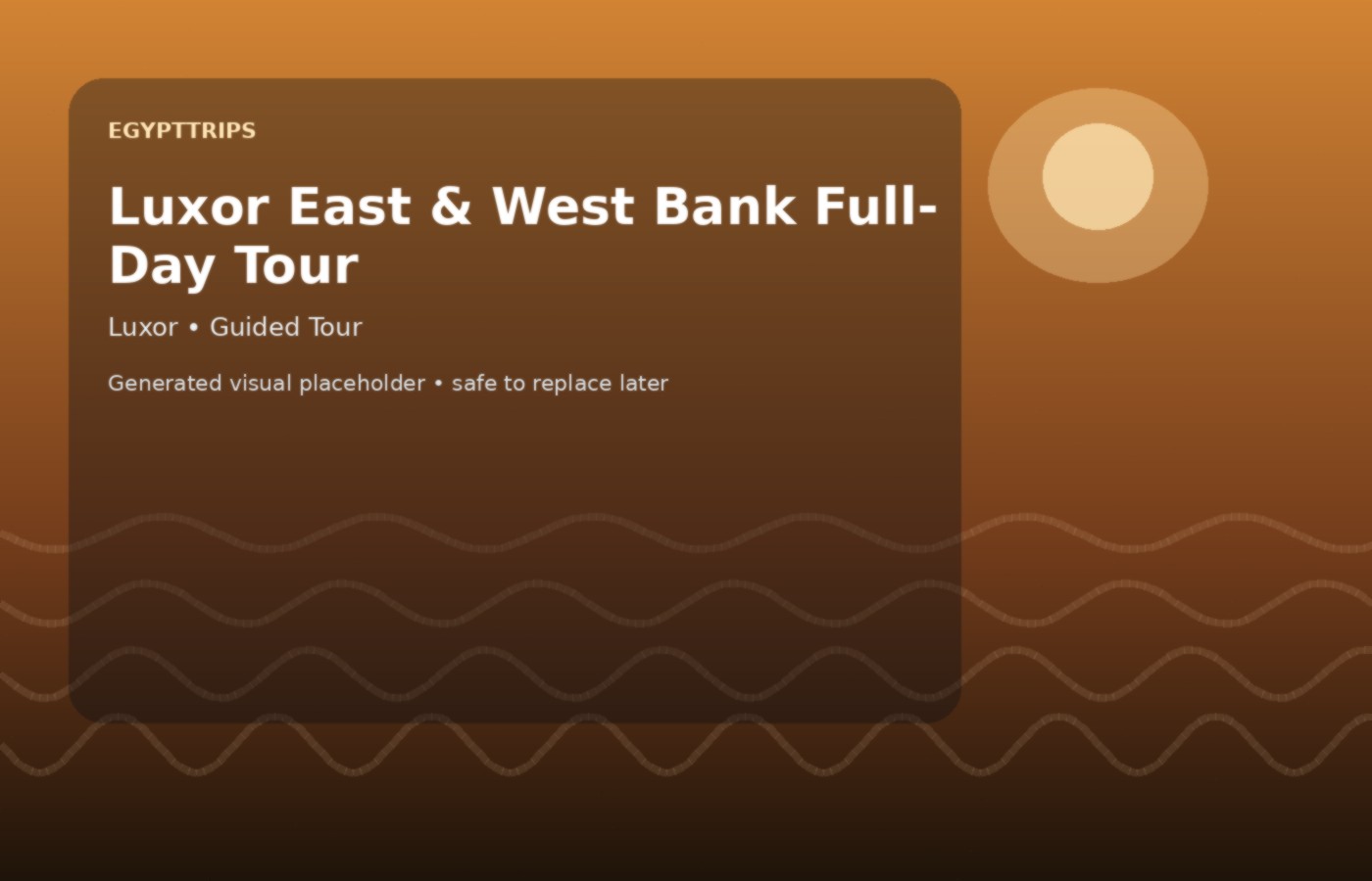 Luxor East & West Bank Full-Day Tour